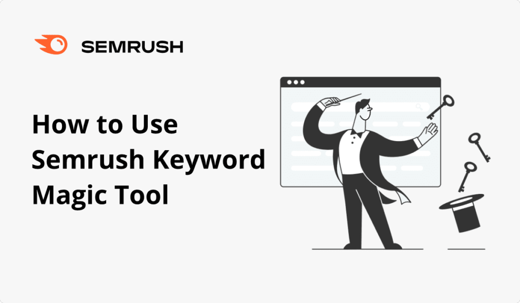 Semrush keyword magic tool