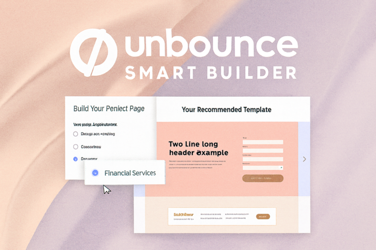 unbounce smart builder explained