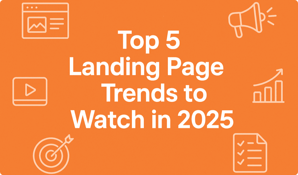 landing page trends to watch in 2025